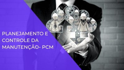 planejamento e controle da manutenção