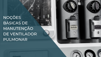 curso manutenção ventilador pulmonar